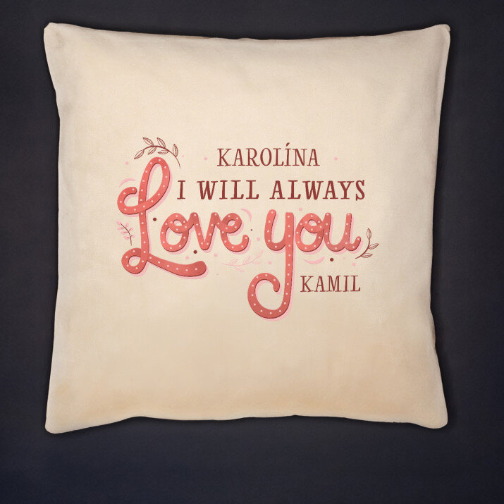 Always love you - Dekoračný vankúš