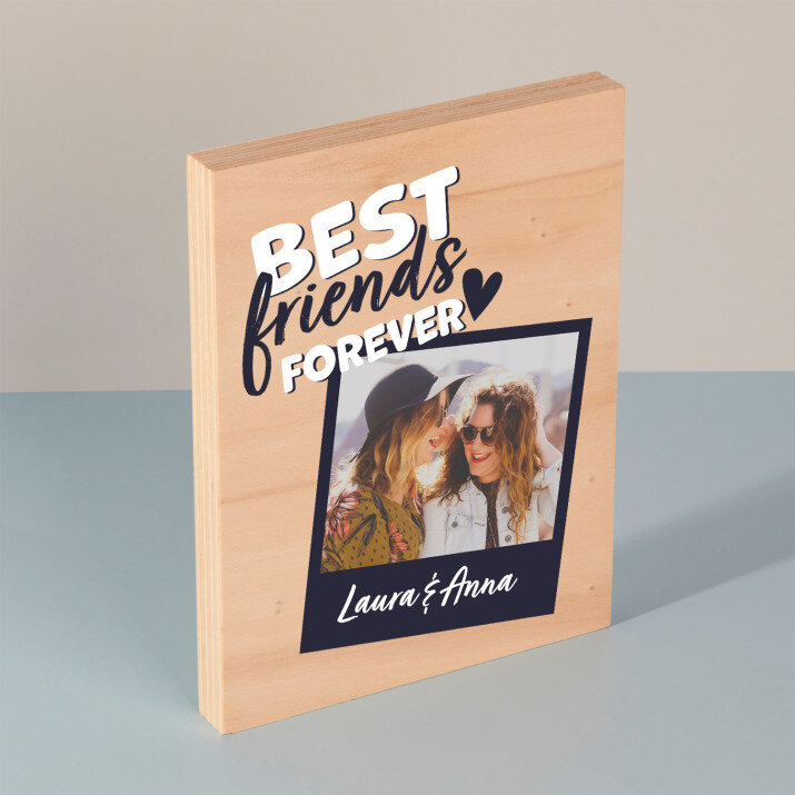 Best friends forever - Tlač na drevo