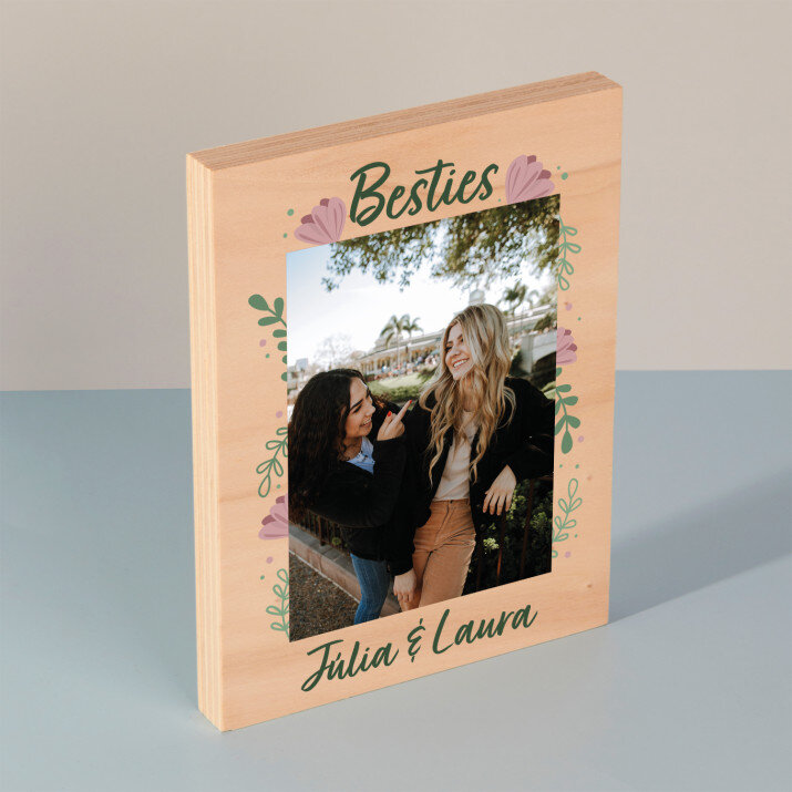 Besties - Tlač na drevo