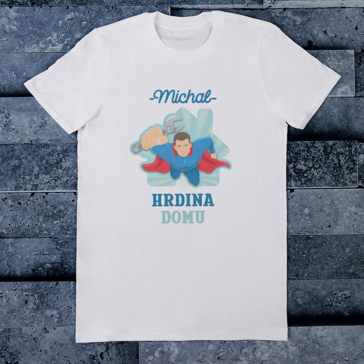 Hrdina v dome - Pánske tričko s potlačou