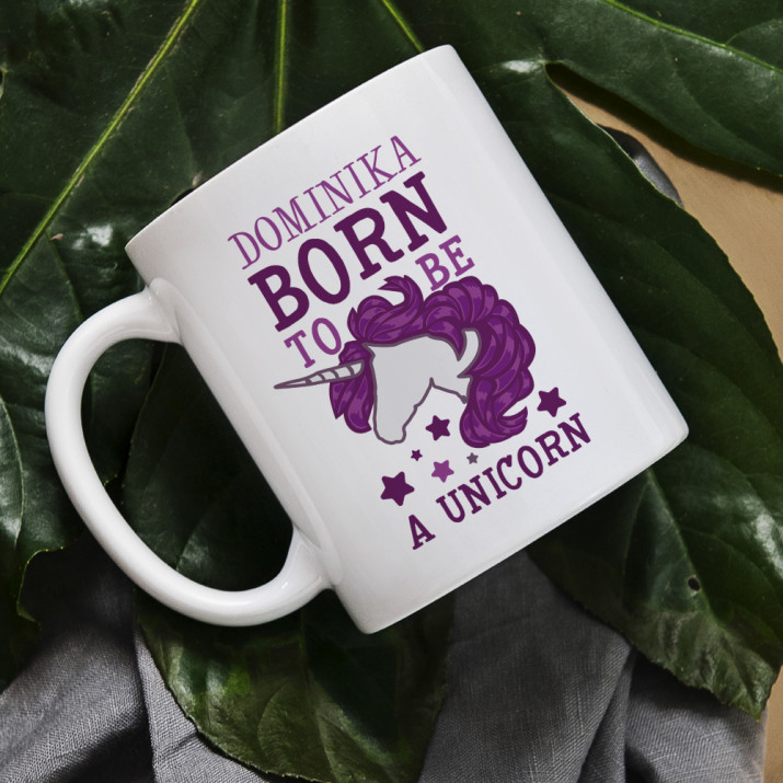Born to be a unicorn - Hrnček s potlačou