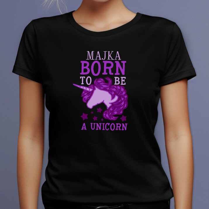 Born to be unicorn - Čierne dámske tričko