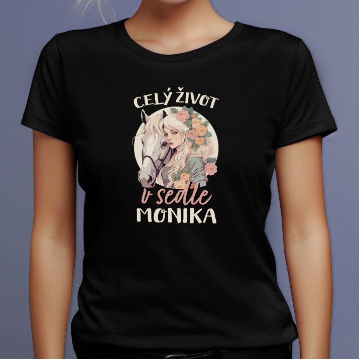 Celý život v sedle - Čierne dámske tričko