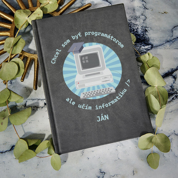 Chcel som byť programátorom - Notes A5 s potiskem