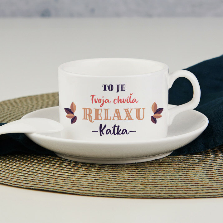 Chvíľa relaxu - Šálka s podšálkou