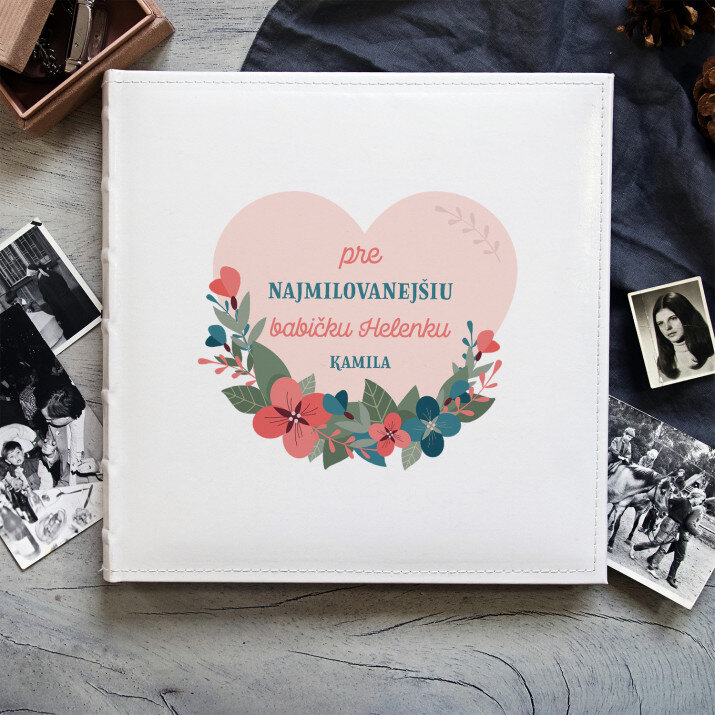 Pro nejmilovanější babičku - Fotoalbum