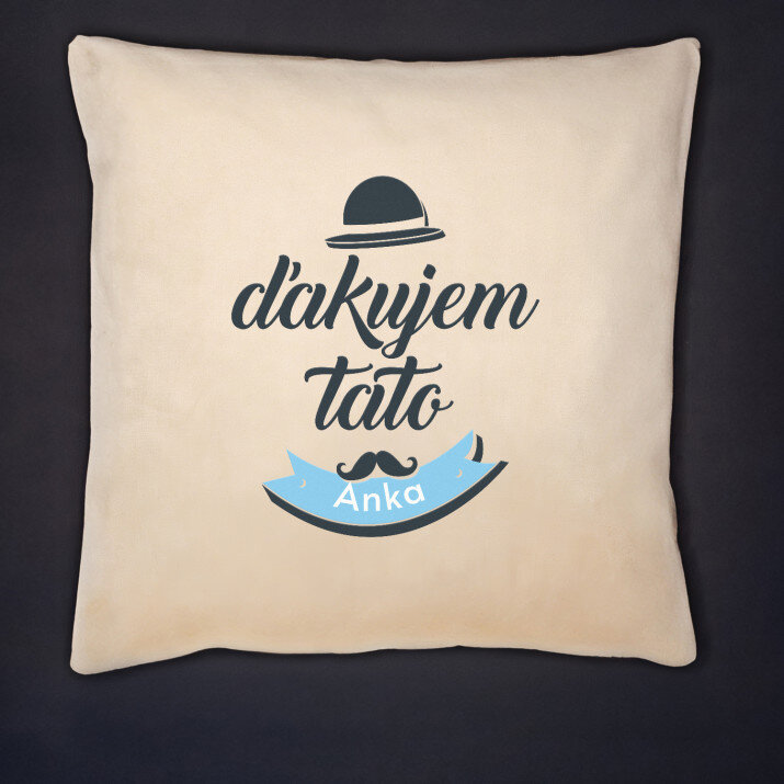 Dziękuję tato - Dekoračný vankúš