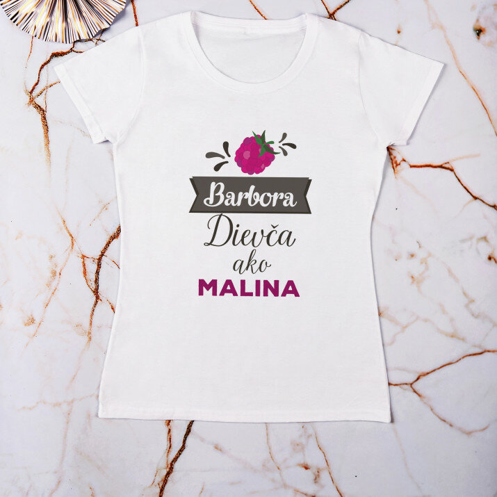 Děvče jako malina - Tričko dámské s potiskem