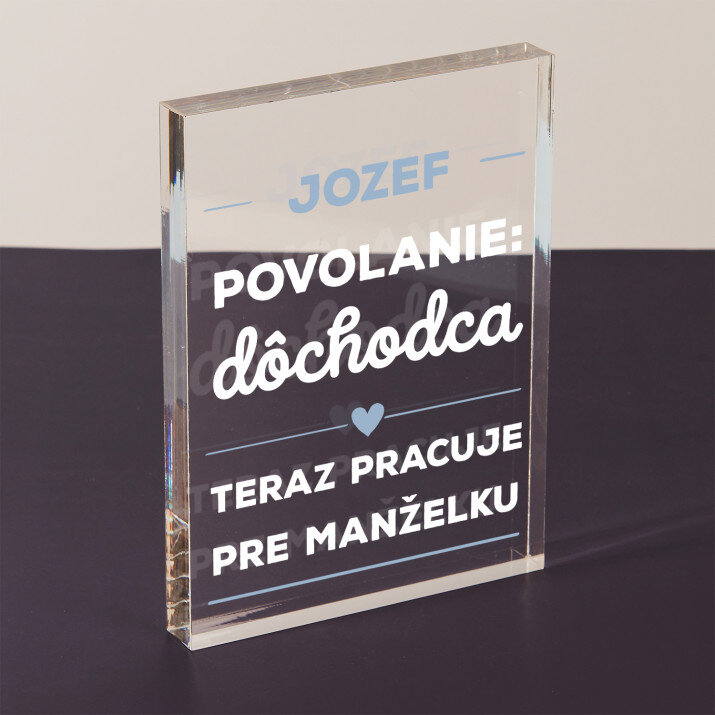 Dôchodca - Akrylový blok