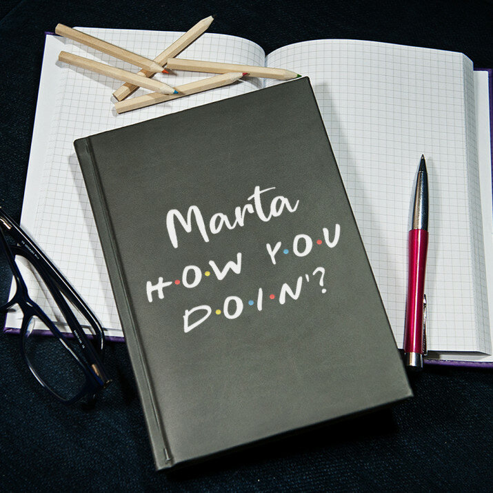 How you doin`? - Notes A5 s potiskem