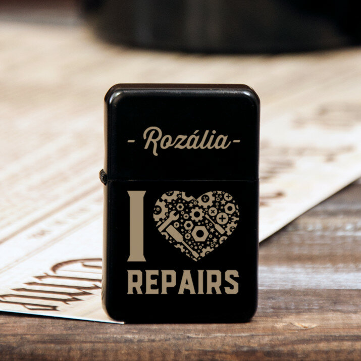 I love repairs - gravírovaný zapaľovač