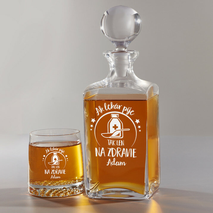 ak lekár pije, len na zdravie - Sada gravírovanej karafy a pohárov na whisky