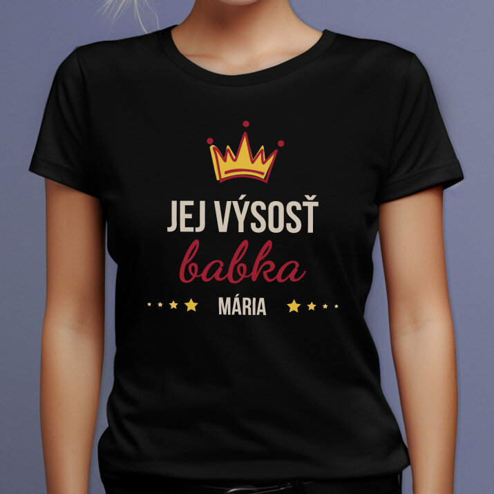 Jej výsosť babka - Čierne dámske tričko