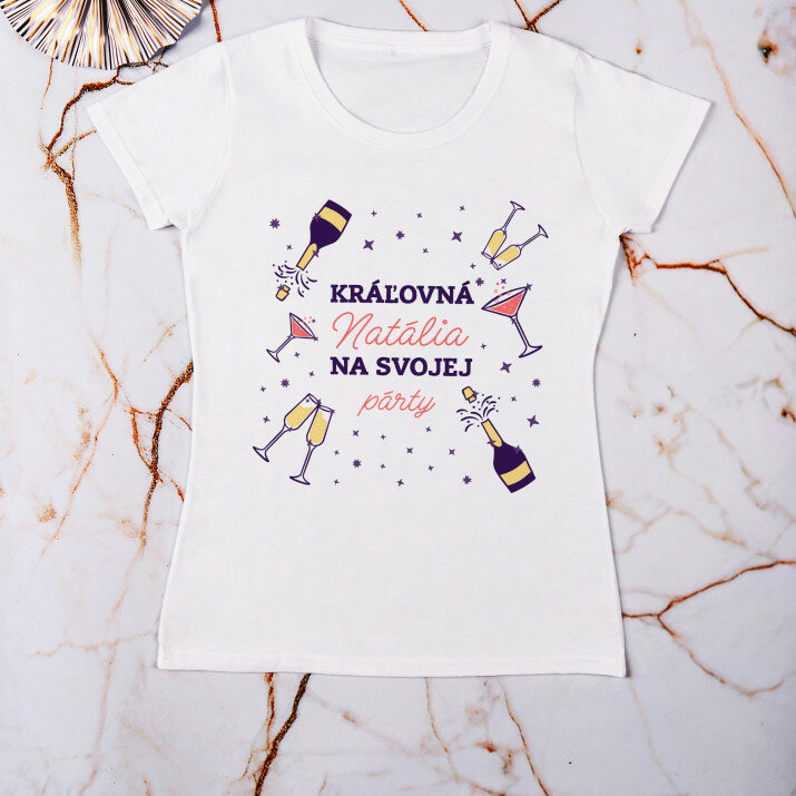 Kráľovná na párty - Dámske tričko s potlačou