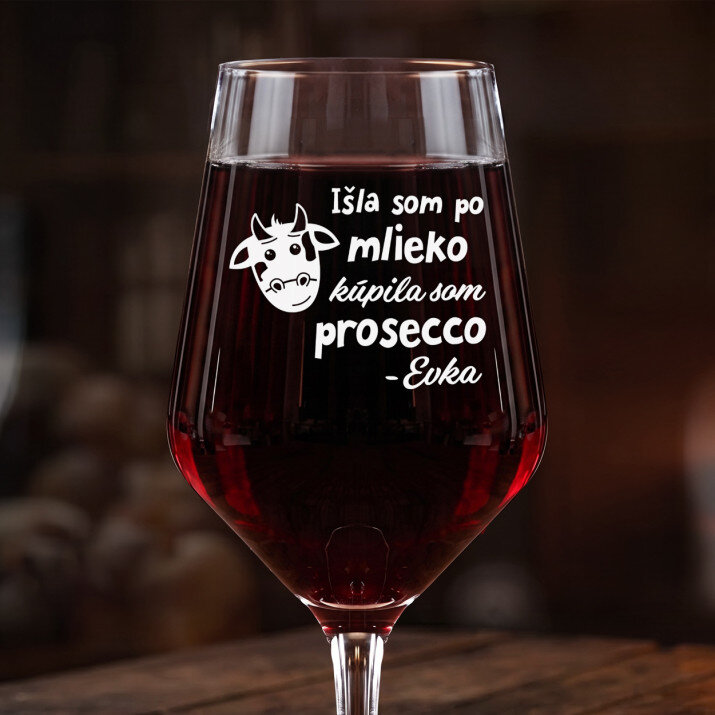 Kúpila som prosecco - Veľký pohár na víno