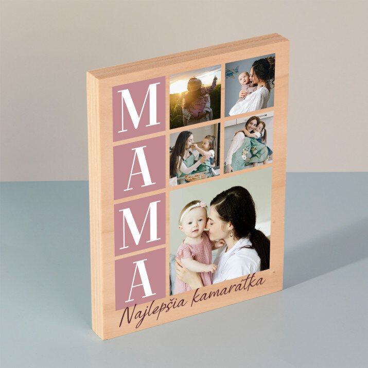 Mama najlepšia kamarátka - Tlač na drevo