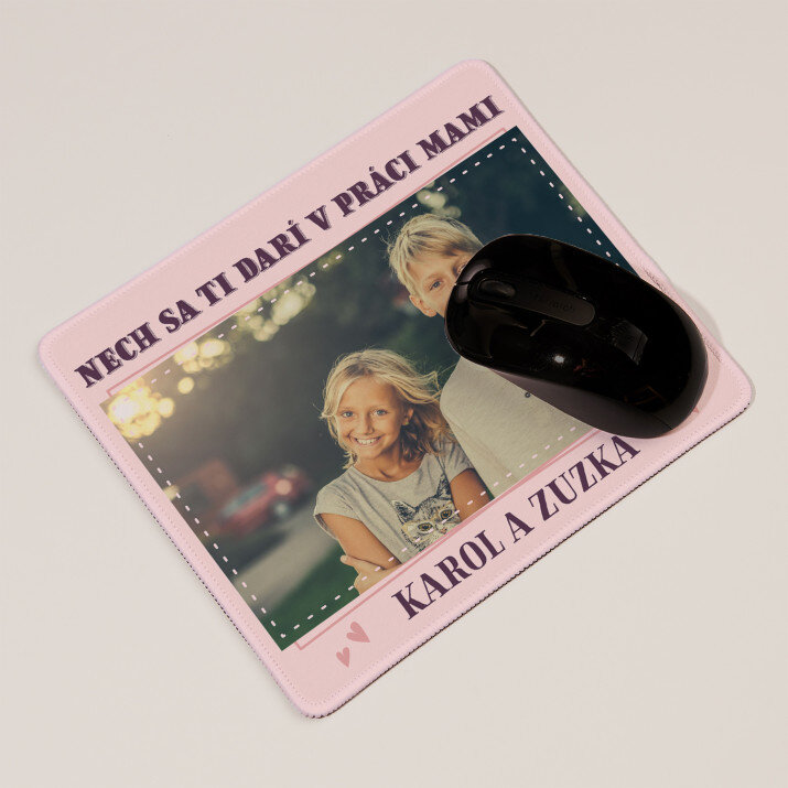 Nech sa ti darí v práci mami - Podložka pod myš