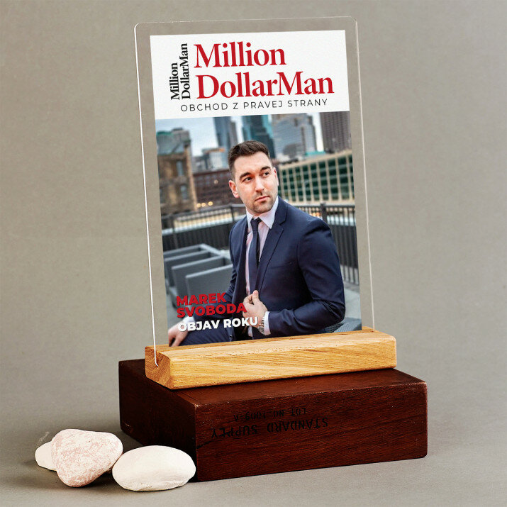 Million dollar man - Tlač na akrylové sklo so stojanom