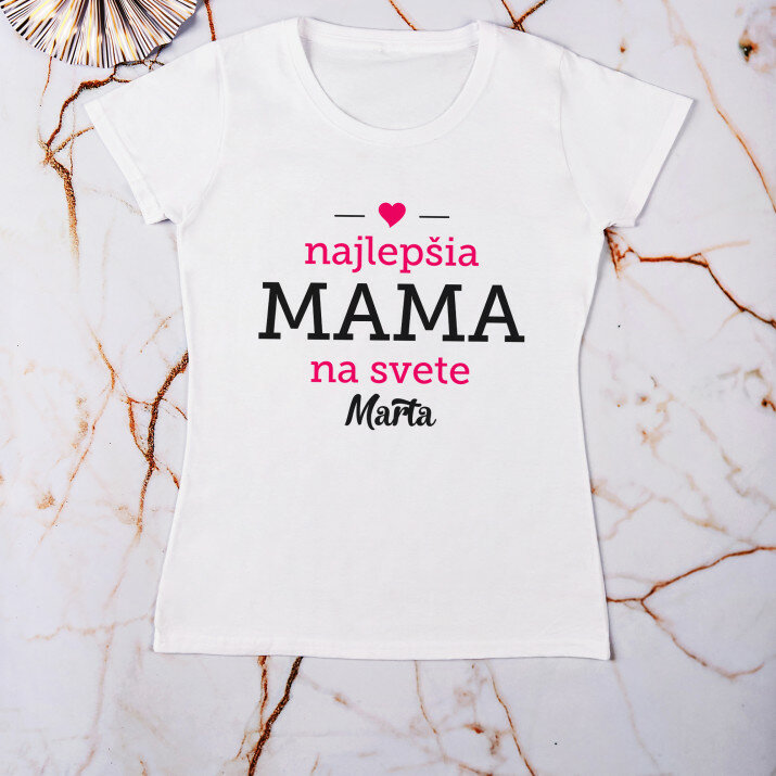 Najlepšia mama - Dámske tričko s potlačou