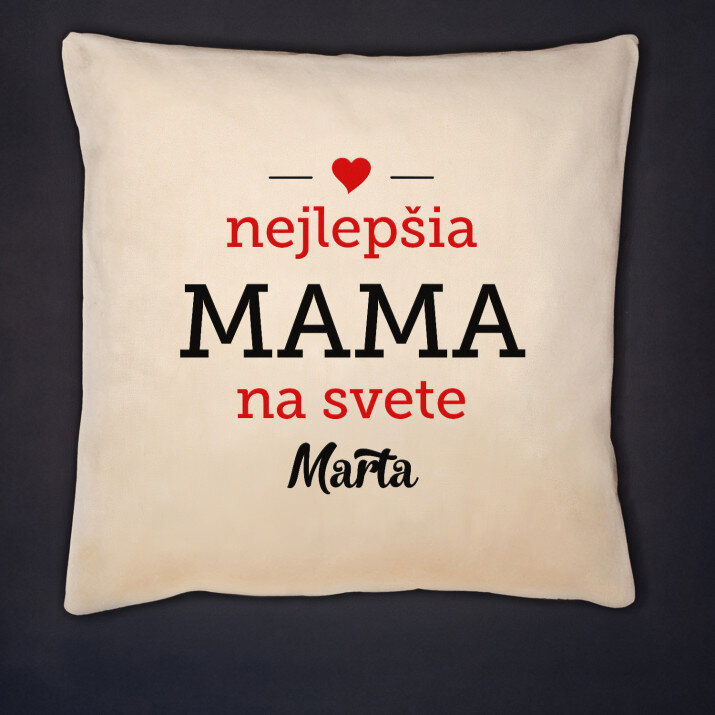 Najlepšia mama na svete - Dekoračný vankúš