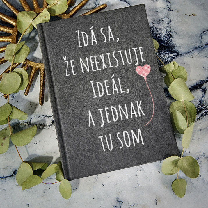Neexistujú žiadne ideály - Notes A5 s potiskem