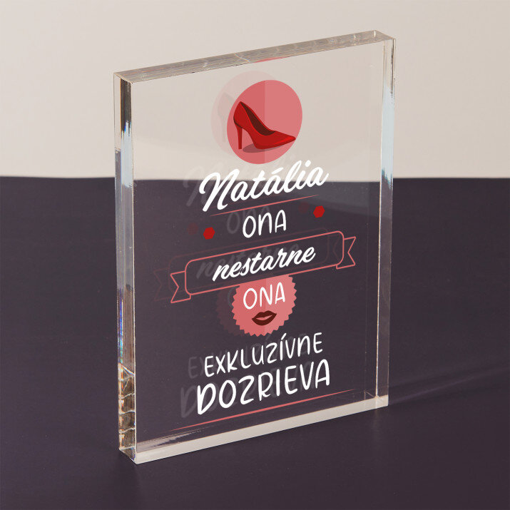 Ona nestarne - Akrylový blok