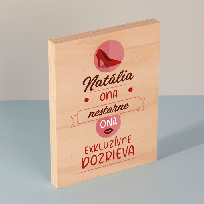 Ona nestarne - Tlač na drevo