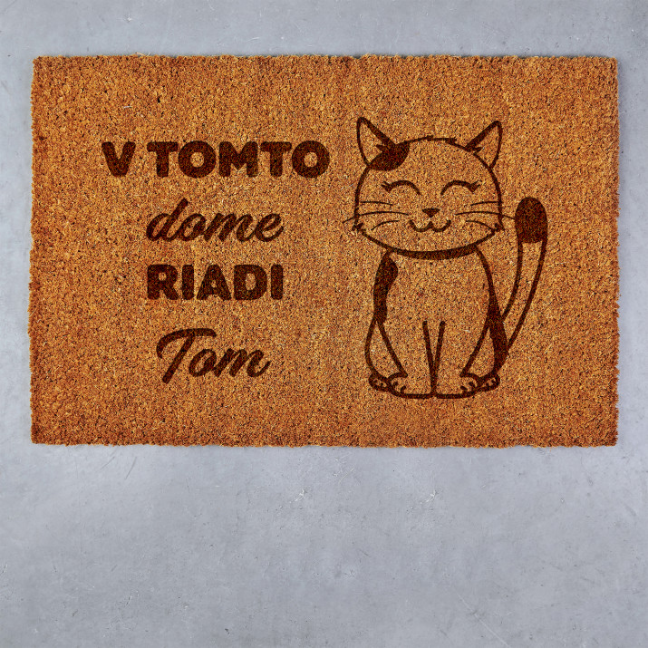 V tomto dome riadia  mačky - Kokosová rohožka