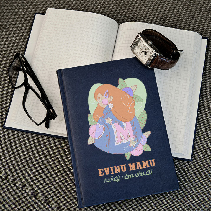 Všetci mi môžu závidieť mamu - Notes A5 s potiskem
