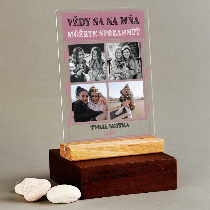 Tlač na akrylové sklo so stojanom - Vždy sa na mňa môžete spoľahnúť