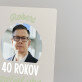 Tlač na akrylové sklo so stojanom - Uplynulo 40 rokov