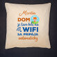 Dom je tam kde je wifi - Dekoračný vankúš