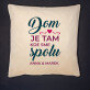 Dom je tam - Dekoračný vankúš