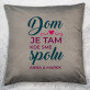 Dom je tam - Dekoračný vankúš