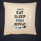 Eat, sleep, fish - Dekoračný vankúš