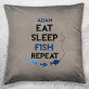 Eat, sleep, fish - Dekoračný vankúš