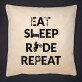 Eat, sleep, ride - Dekoračný vankúš