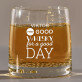 Good day - Pohár na whisky