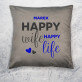 Happy life - Dekoračný vankúš