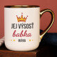 Jej výsosť babka - Keramický hrnček s farebným okrajom