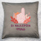 Si najlepšia - Dekoračný vankúš