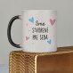 Sme stvorení pre seba - Magický hrnek