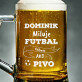 Miluje futbal takmer ako pivo - Krígeľ s gravírovaním