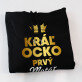 Kráľ ocko prvý - Čierna pánska mikina s kapucňou