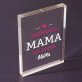 Mama - Akrylový blok