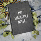 Me sarcastic - Notes A5 s potiskem