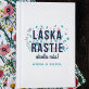 Láska rastie - Fotoalbum