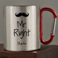 Mr. Right - kovový hrnček s karabínkou