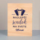 Najlepší svedok - Tlač na drevo
