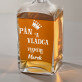 Pán a vládca - Karafa na whisky